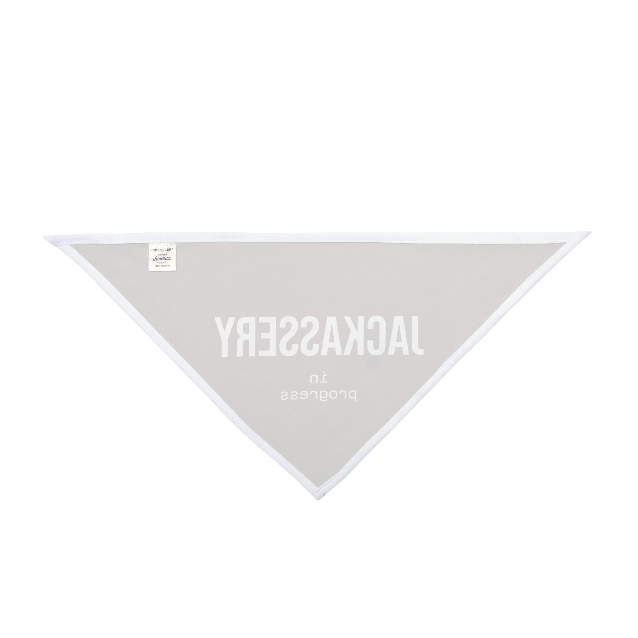 Jackassery in Progress Pet Bandana